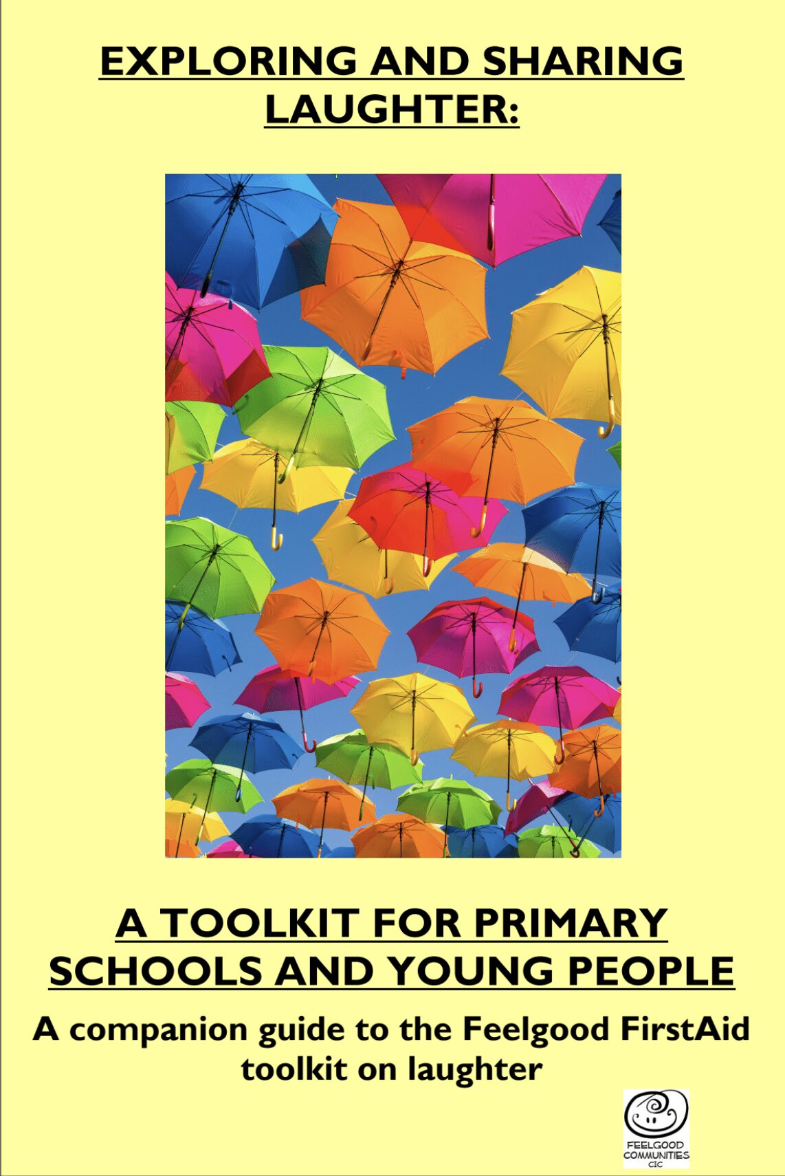 Schools Toolkit Primary Schools Laughter Assemblies and Research Project